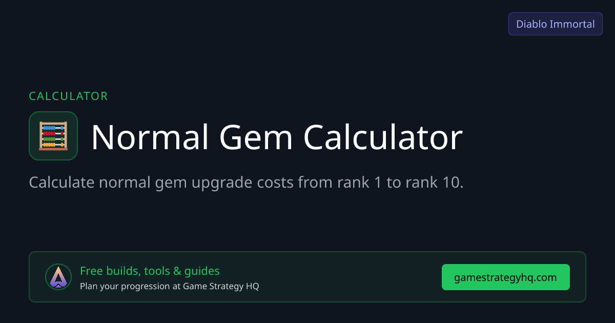 Normal Gem Calculator | Diablo Immortal | Game Strategy HQ
