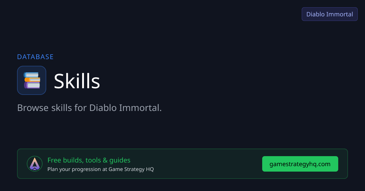 Diablo Immortal Skills | Game Strategy HQ | Game Strategy HQ